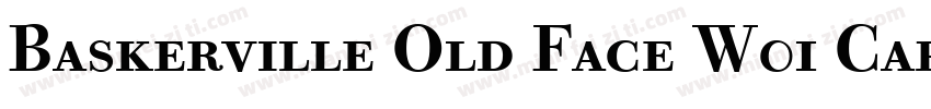 Baskerville Old Face W01 Caps字体转换